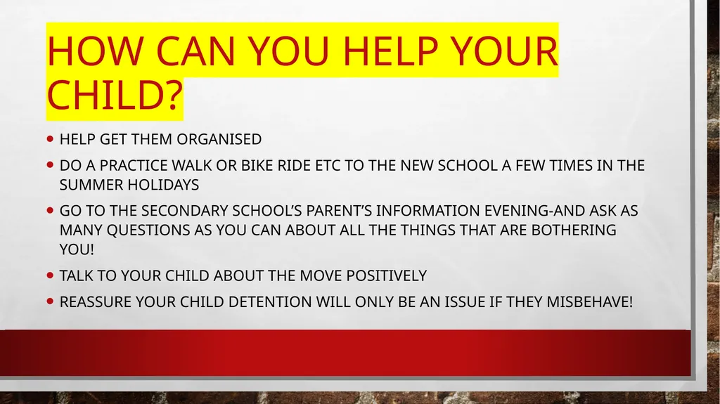 Supporting your Child moving to secondary school - slide 6 of 7