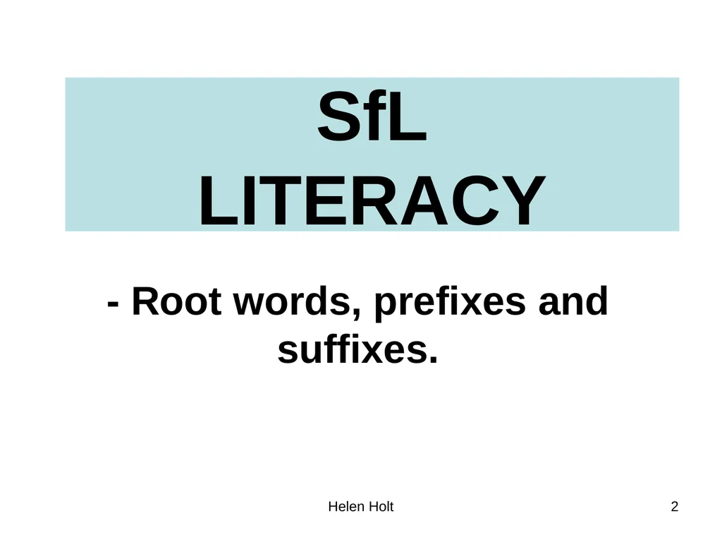 Root words, prefixes and suffixes Jan 2012. Kindly - slide 2 of 12