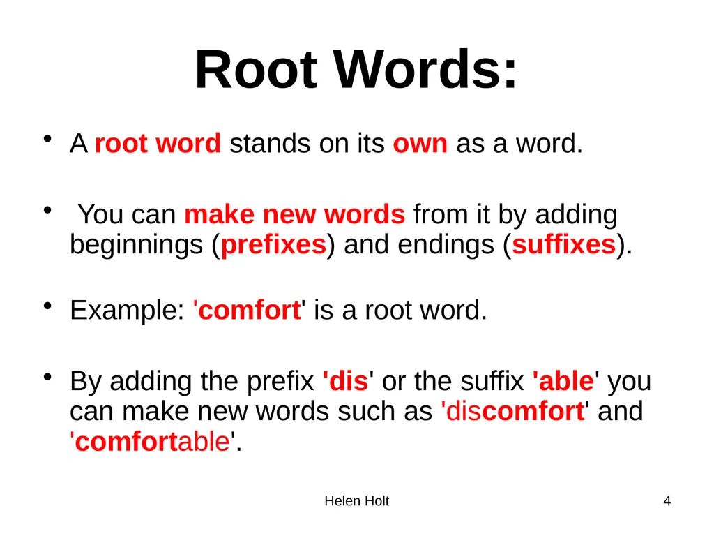 Root words, prefixes and suffixes Jan 2012. Kindly - slide 4 of 12