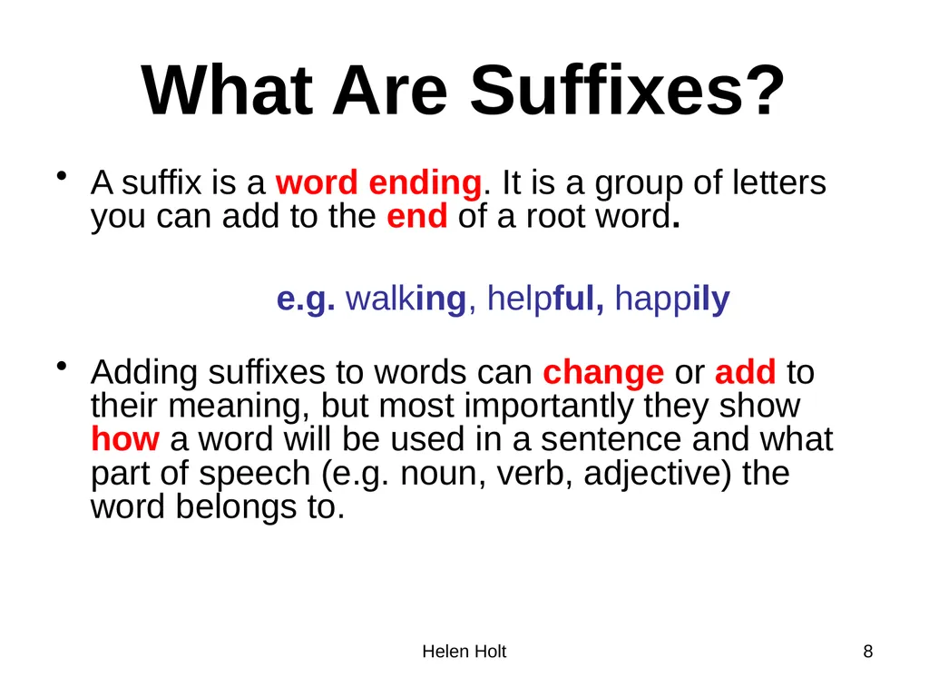Root words, prefixes and suffixes Jan 2012. Kindly - slide 8 of 12