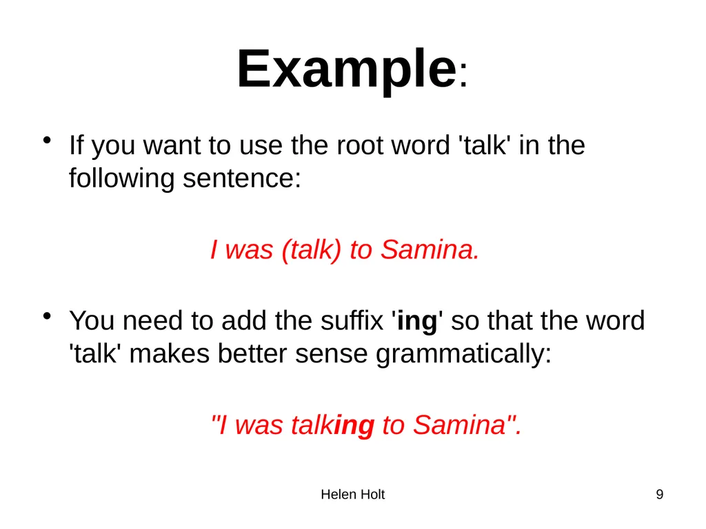 Root words, prefixes and suffixes Jan 2012. Kindly - slide 9 of 12