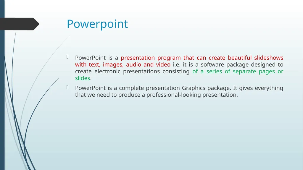 Powerpoint Tools Powerpoint PowerPoint is a - slide 2 of 24