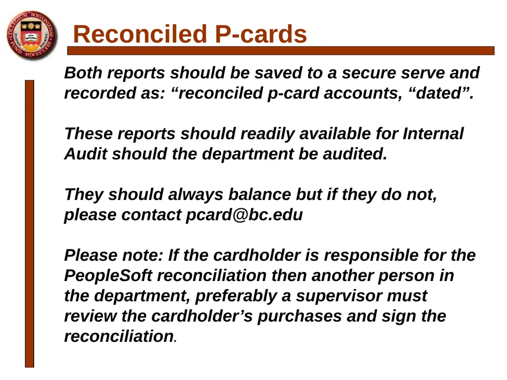 P-card Reconciliation Cecilia McClay Procurement - slide 21 of 33