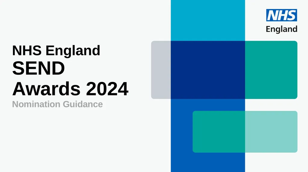 NHS England SEND Awards 2024 Nomination Guidance - slide 1 of 6