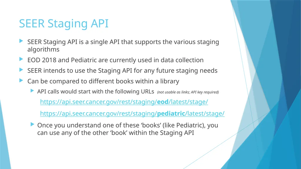 SEER*RSA and SEER Staging API Nicki Schussler & - slide 3 of 10