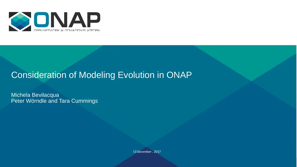 Consideration of Modeling Evolution in ONAP - slide 1 of 24