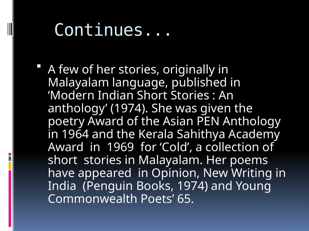 POETIC DEVICES IN “ AN INTRODUCTION ” – KAMALA DAS - slide 5 of 13