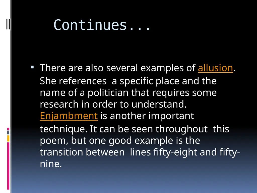 POETIC DEVICES IN “ AN INTRODUCTION ” – KAMALA DAS - slide 9 of 13