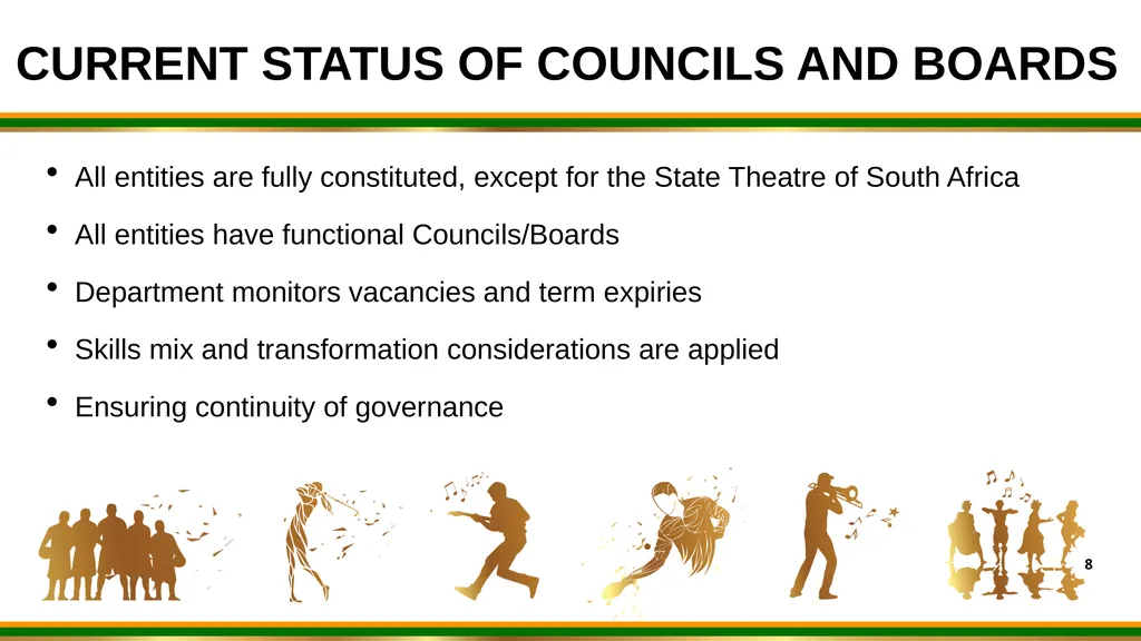 1 DSAC BRIEFING TO PC ON SPORT ARTS AND CULTURE: - slide 8 of 18