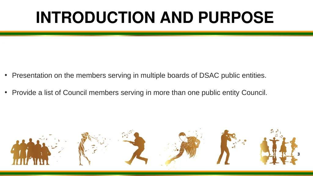 1 DSAC BRIEFING TO PC ON SPORT ARTS AND CULTURE: - slide 3 of 18