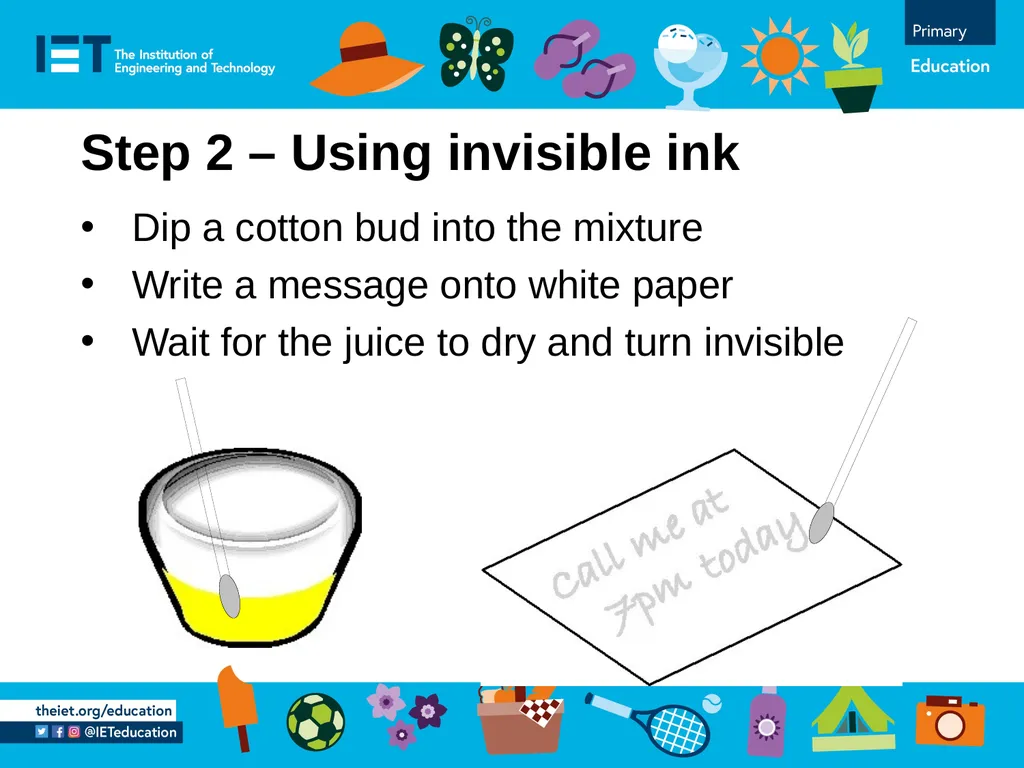 Making invisible ink Writing messages using - slide 4 of 6