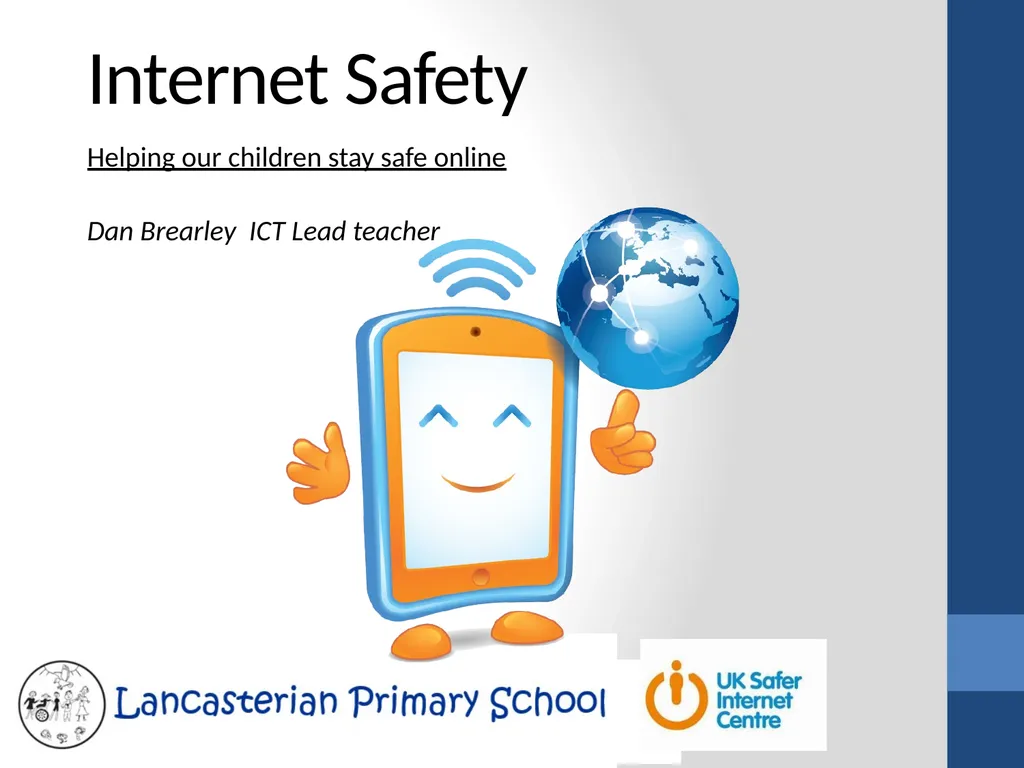 Internet Safety Helping our children stay safe - slide 1 of 10