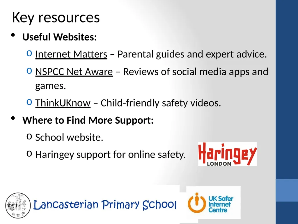 Internet Safety Helping our children stay safe - slide 10 of 10