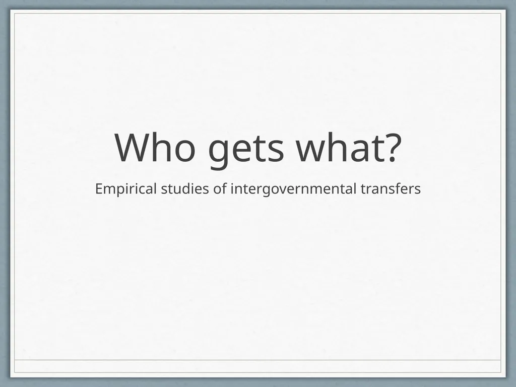 Fiscal Federalism Jonathan Rodden Stanford - slide 27 of 86