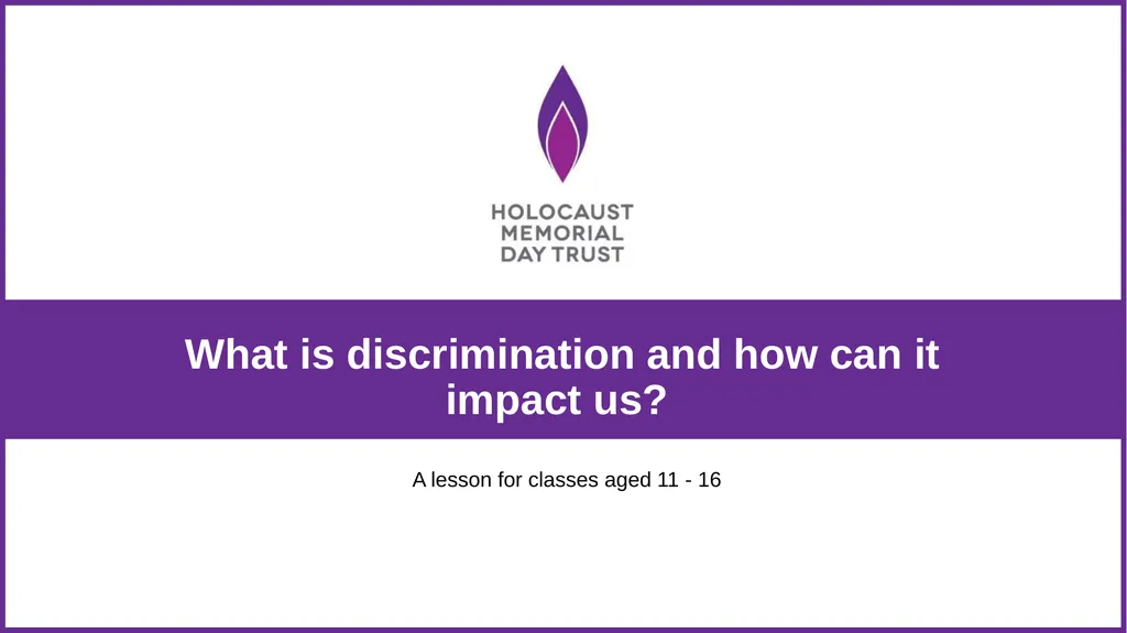 What is discrimination and how can it impact us? A - slide 1 of 10