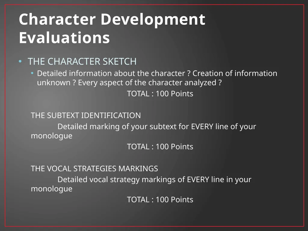Developing A Character Fundamentals of Theatre I - slide 37 of 39