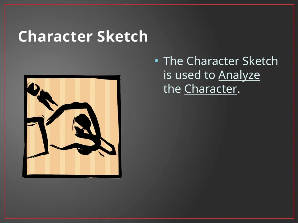 Developing A Character Fundamentals of Theatre I - slide 22 of 39