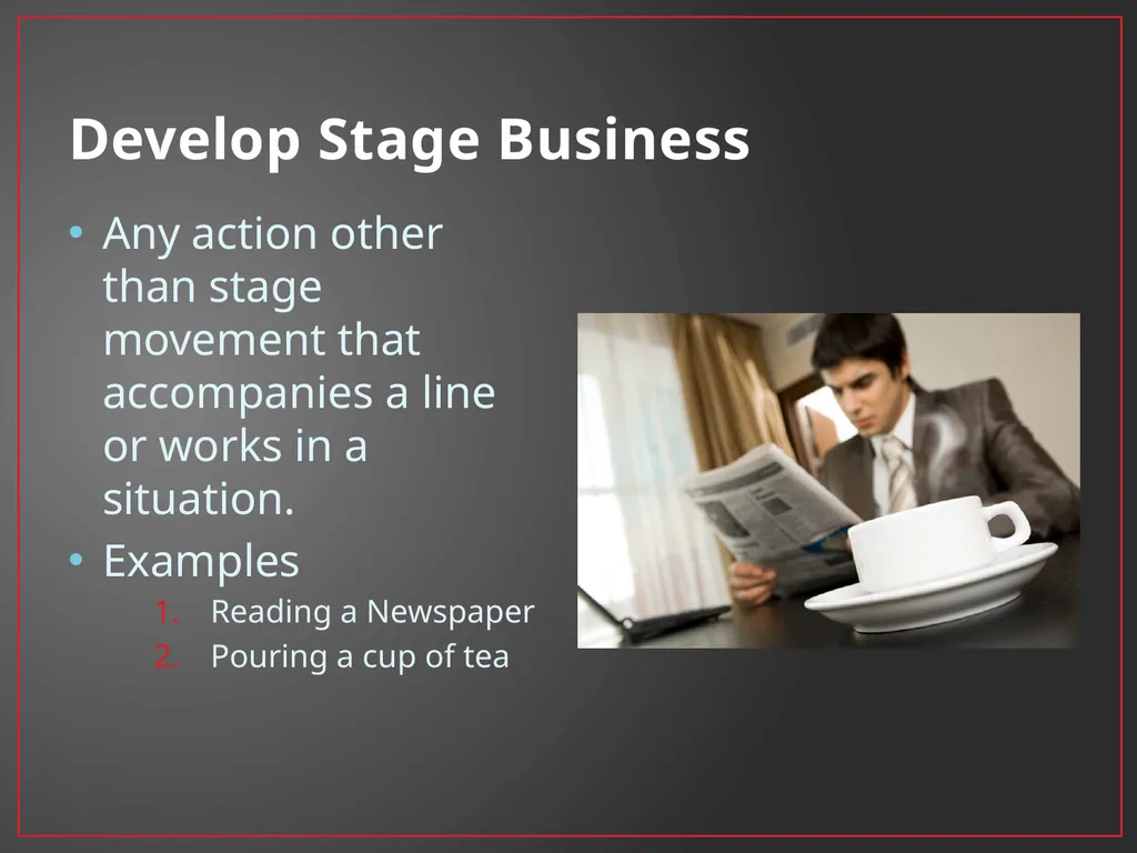 Developing A Character Fundamentals of Theatre I - slide 30 of 39
