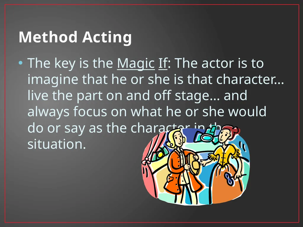 Developing A Character Fundamentals of Theatre I - slide 14 of 39