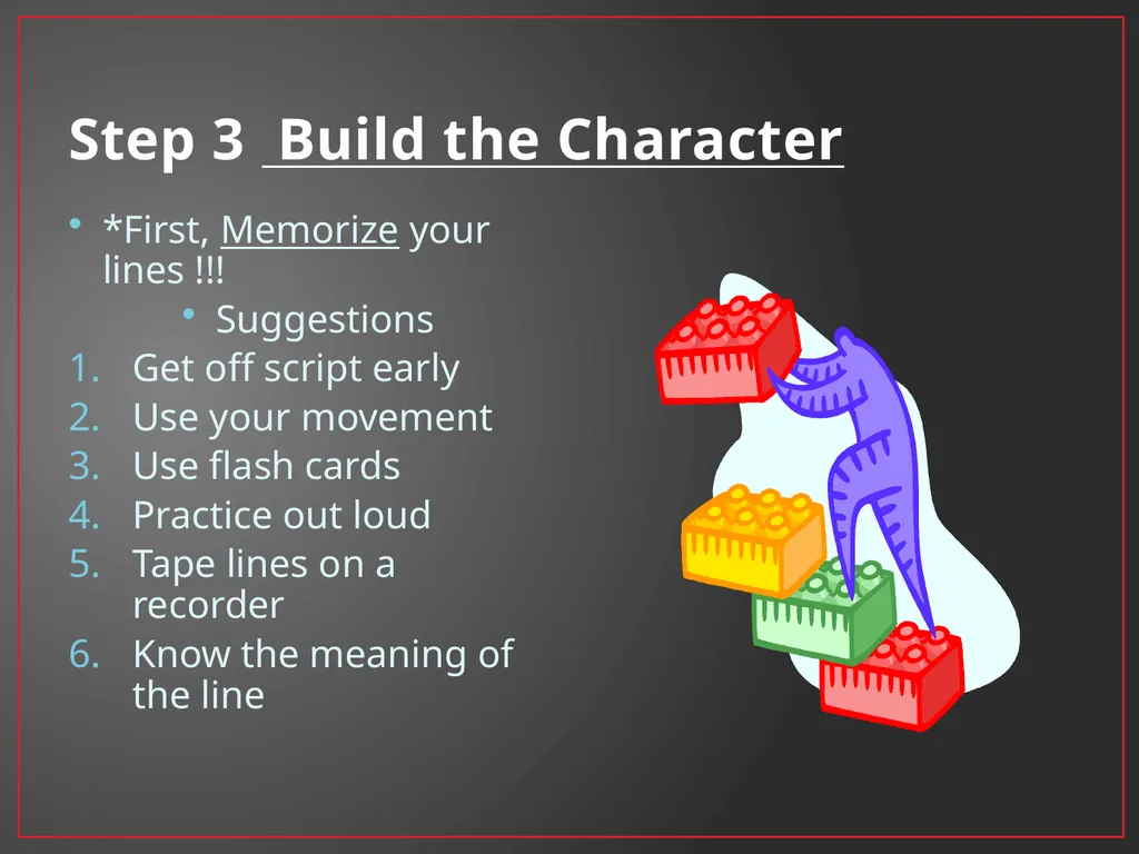 Developing A Character Fundamentals of Theatre I - slide 25 of 39