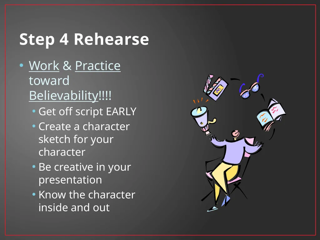 Developing A Character Fundamentals of Theatre I - slide 31 of 39