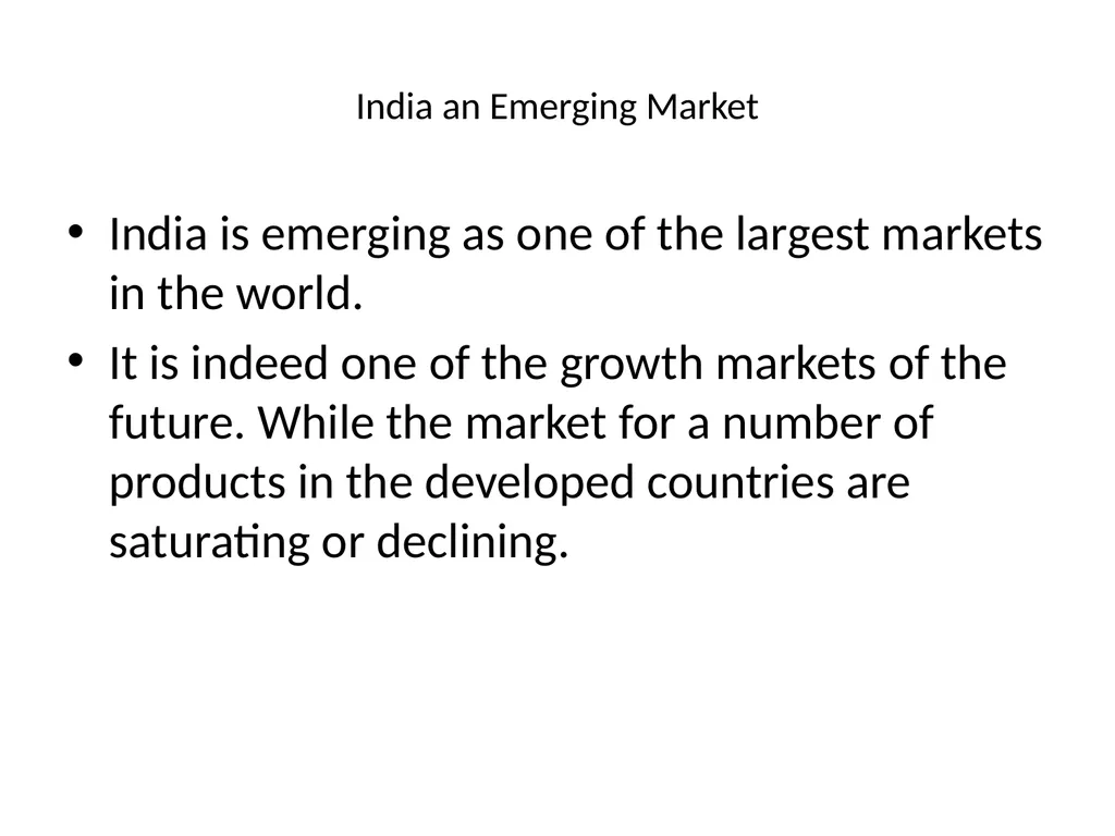 India in the Global Setting: India an Emerging - slide 4 of 43