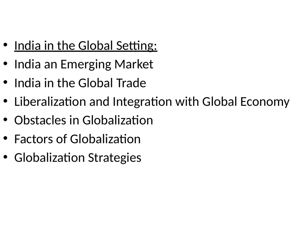 India in the Global Setting: India an Emerging - slide 2 of 43