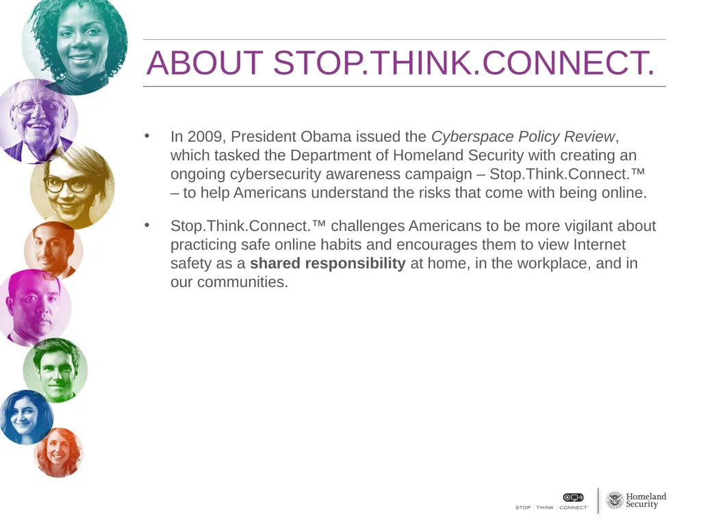 STOP.THINK.CONNECT™ A NATIONAL CYBERSECURITY - slide 2 of 9