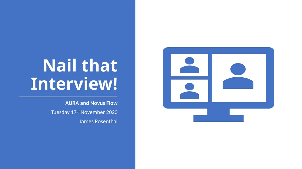 Nail that Interview! AURA and Novus Flow Tuesday - slide 1 of 8