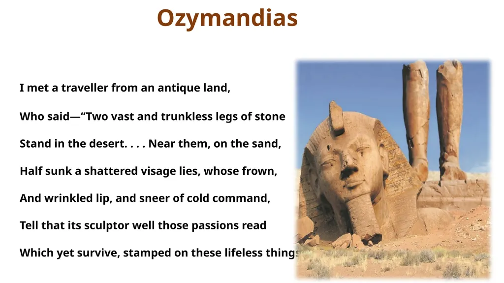 OZYMANDIAS P. B.Shelley (1792-1822) Mr: J.B.Khot - slide 4 of 5