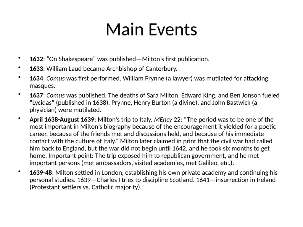 Milton’s Life and Times ENGL 622 Dr. Fike Main - slide 3 of 10
