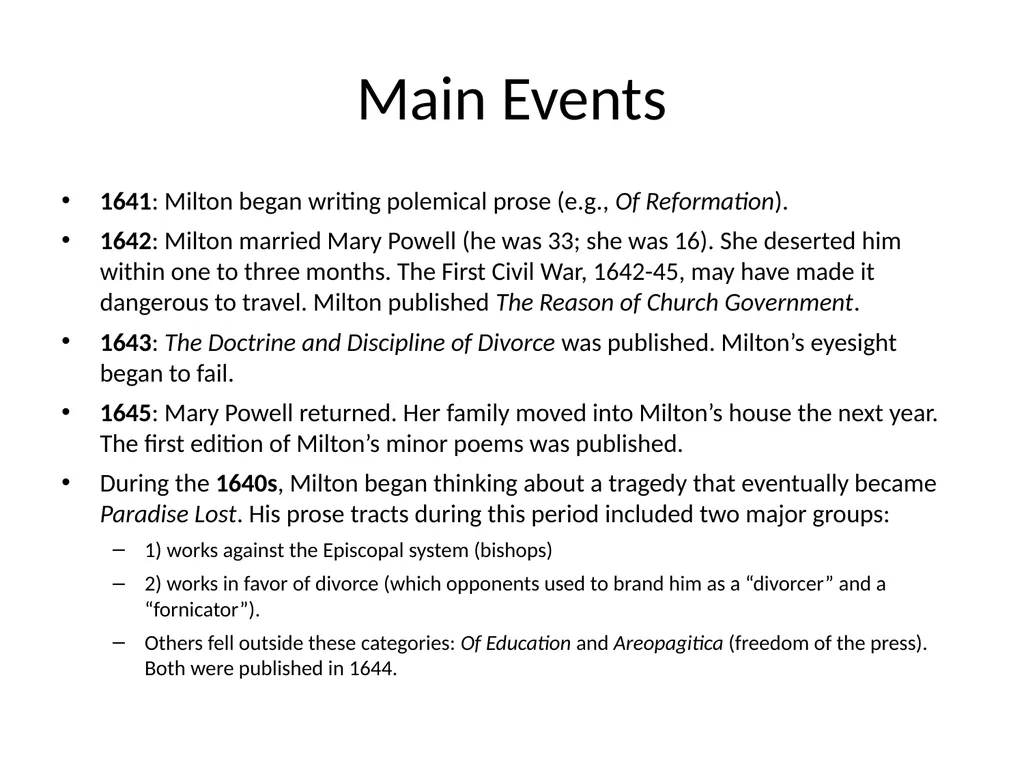 Milton’s Life and Times ENGL 622 Dr. Fike Main - slide 4 of 10