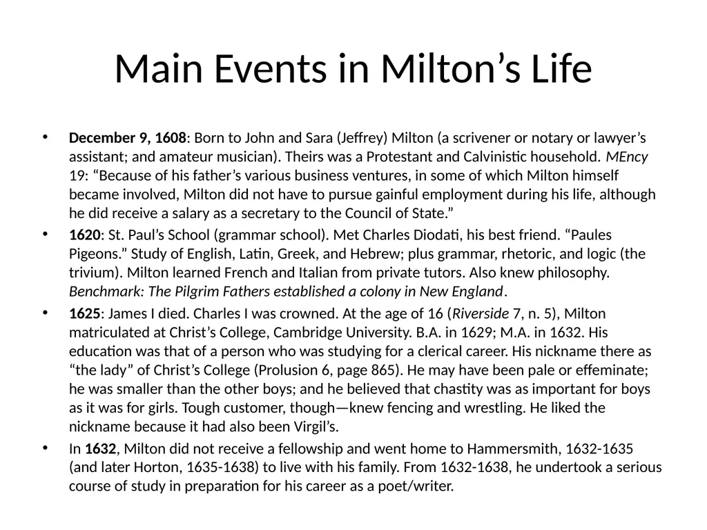 Milton’s Life and Times ENGL 622 Dr. Fike Main - slide 2 of 10