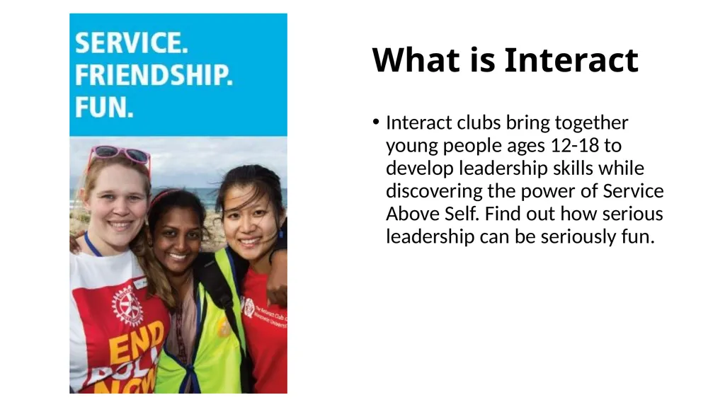 What is Interact Interact clubs bring together - slide 2 of 10