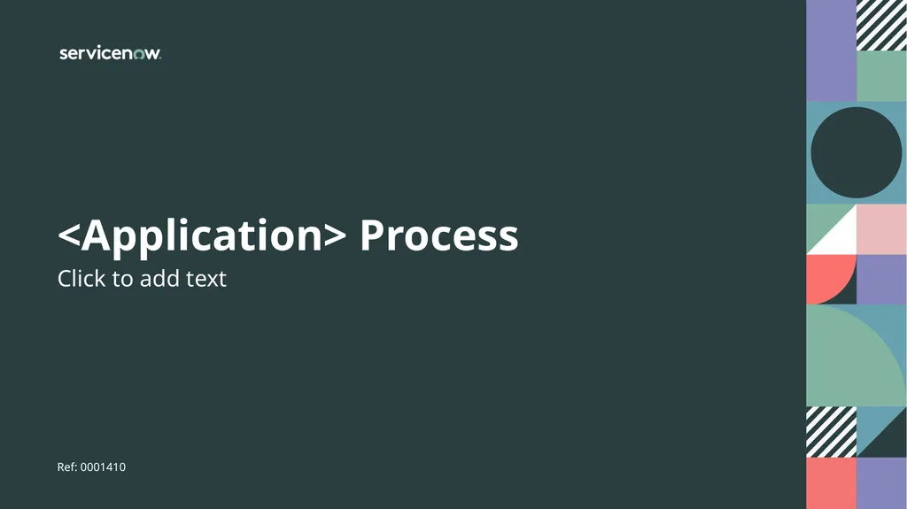 <Application> Process Click to add text Ref: - slide 1 of 20
