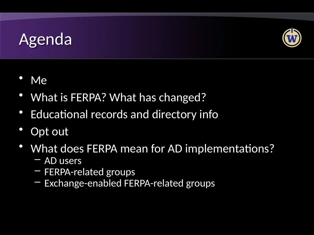 FERPA and Active Directory Brian Arkills Software - slide 2 of 35