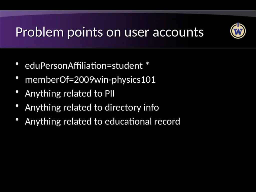 FERPA and Active Directory Brian Arkills Software - slide 31 of 35