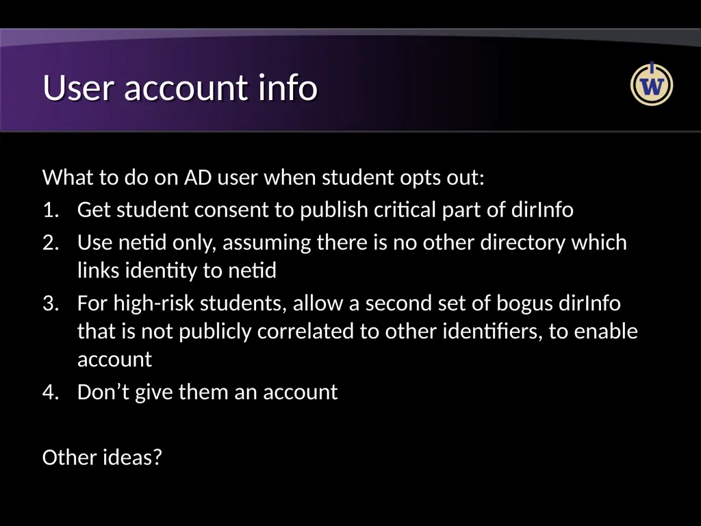 FERPA and Active Directory Brian Arkills Software - slide 32 of 35