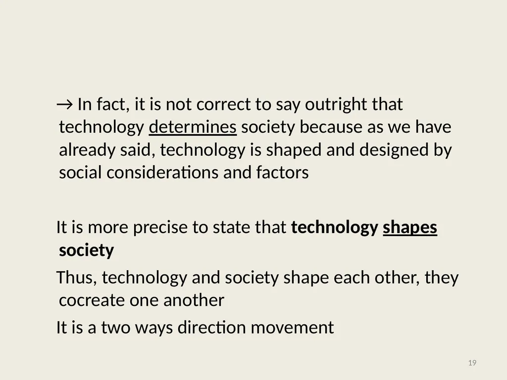 Computer Ethics and Society 1 Chapter 1: - slide 19 of 34
