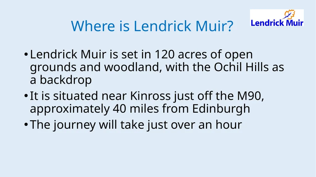 Lendrick Muir Wednesday 22nd April – Friday 24th - slide 3 of 18