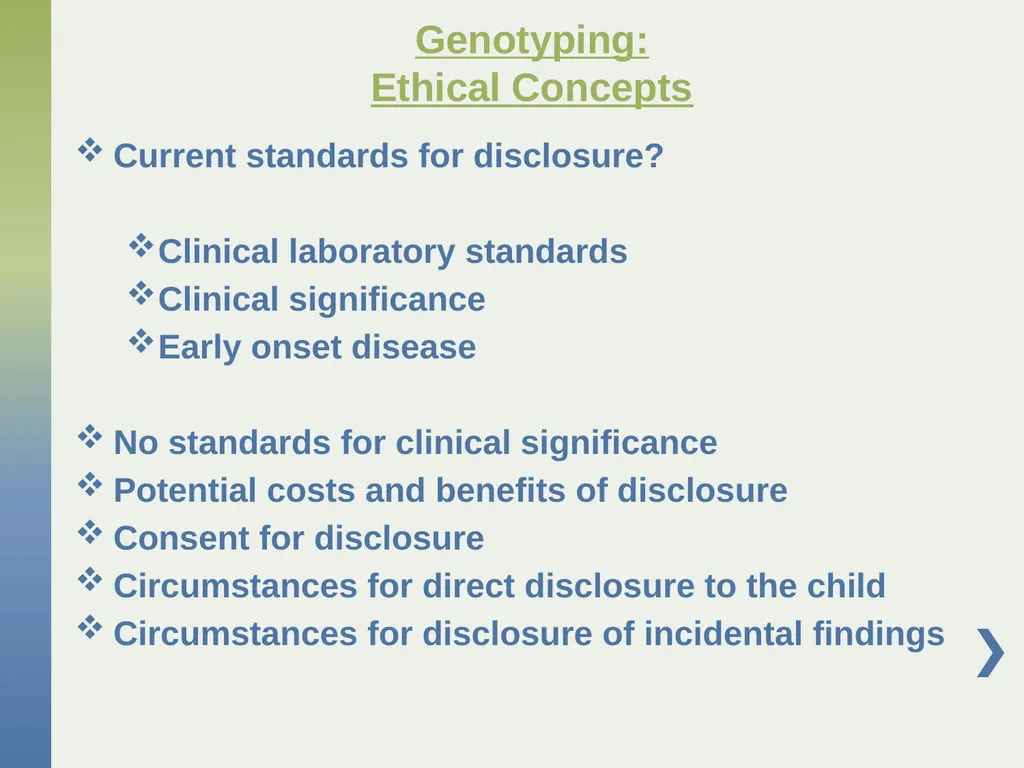 Genetic Research with Children Affected by - slide 30 of 49