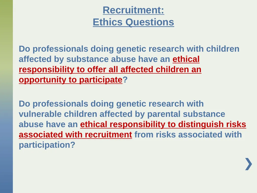 Genetic Research with Children Affected by - slide 14 of 49