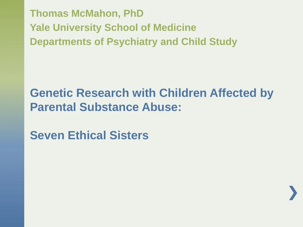 Genetic Research with Children Affected by - slide 1 of 49