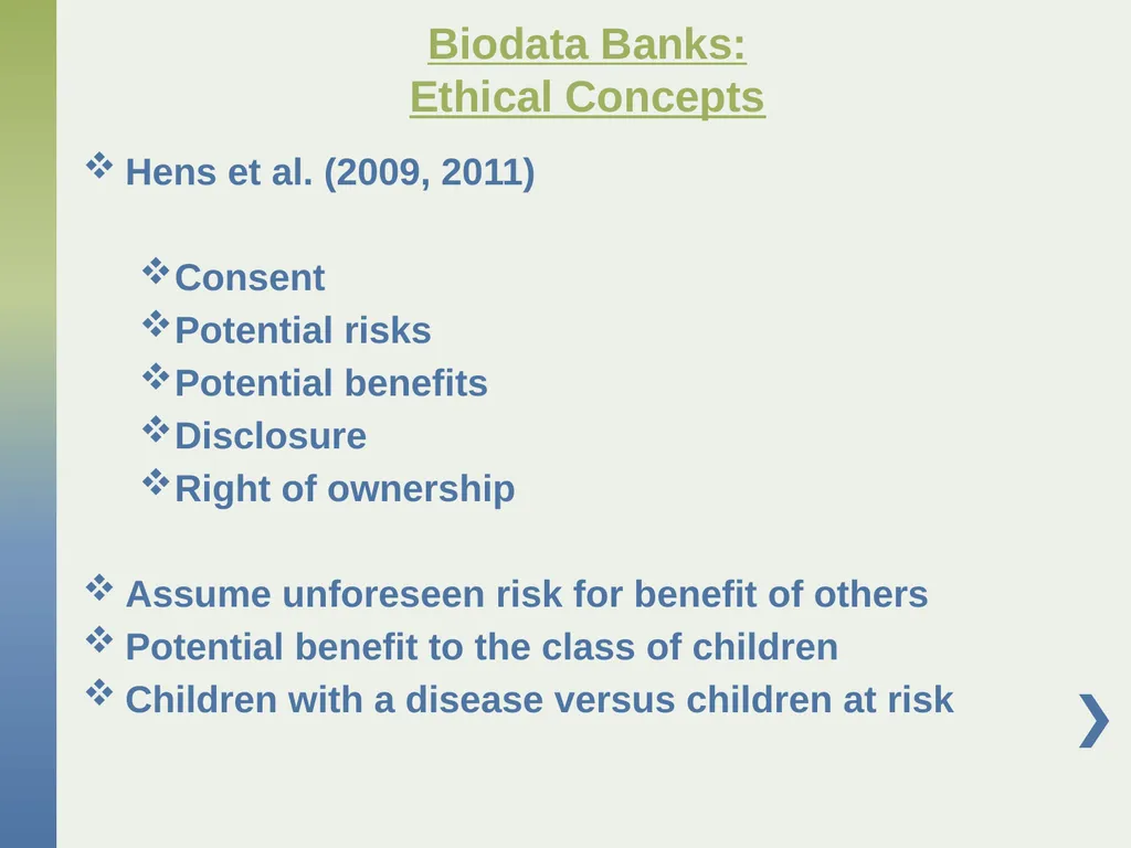 Genetic Research with Children Affected by - slide 39 of 49