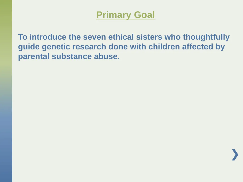 Genetic Research with Children Affected by - slide 3 of 49