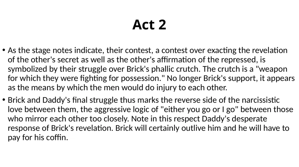 Cat on a Hot Tin Roof Act 2 Tennessee Williams - slide 14 of 14