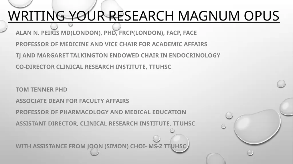 WRITING your research magnum opus Alan N. Peiris - slide 1 of 22
