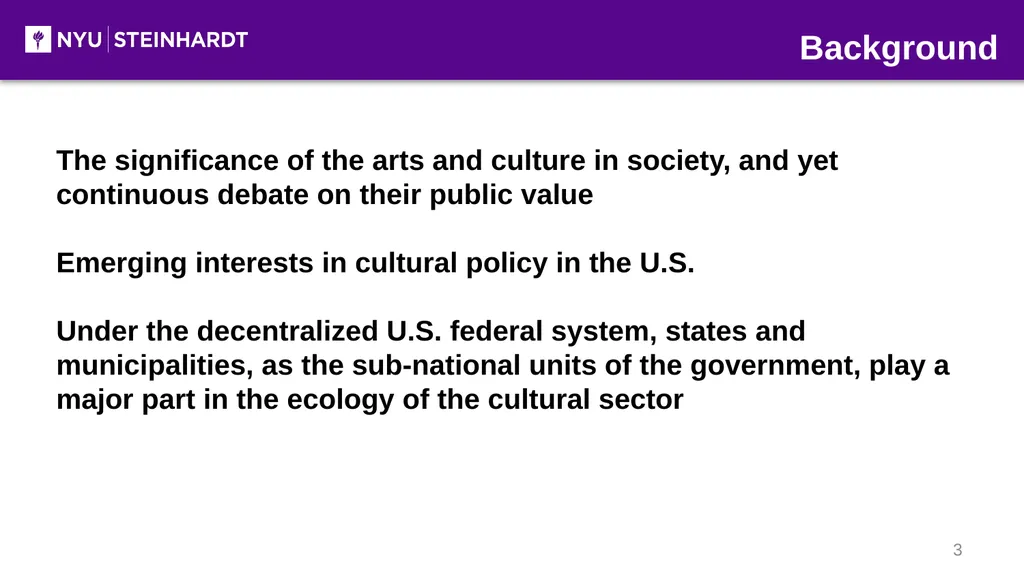 Development and Application of The Cultural Policy - slide 3 of 16
