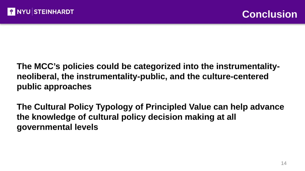Development and Application of The Cultural Policy - slide 14 of 16