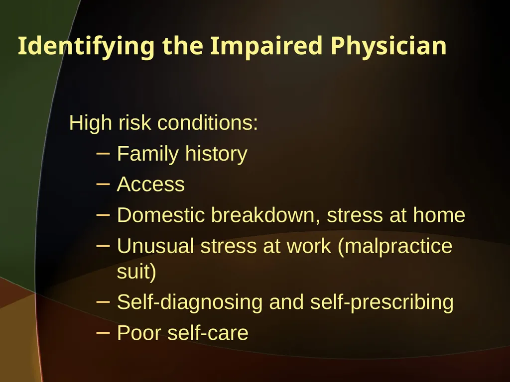 When the Healer Needs Healing: Impairment in - slide 24 of 50